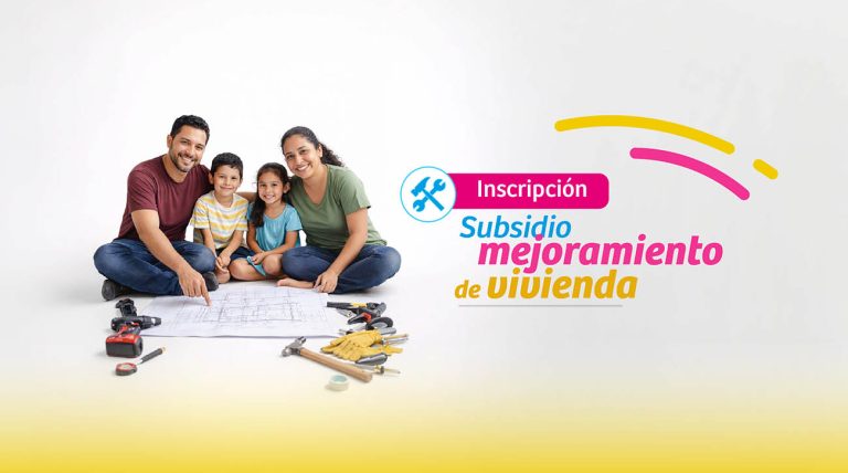 Prepárate para la inscripción al subsidio de mejoramiento de vivienda