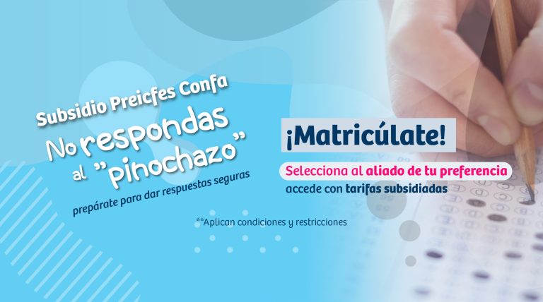Matrículas abiertas para el Subsidios de Preicfes Confa