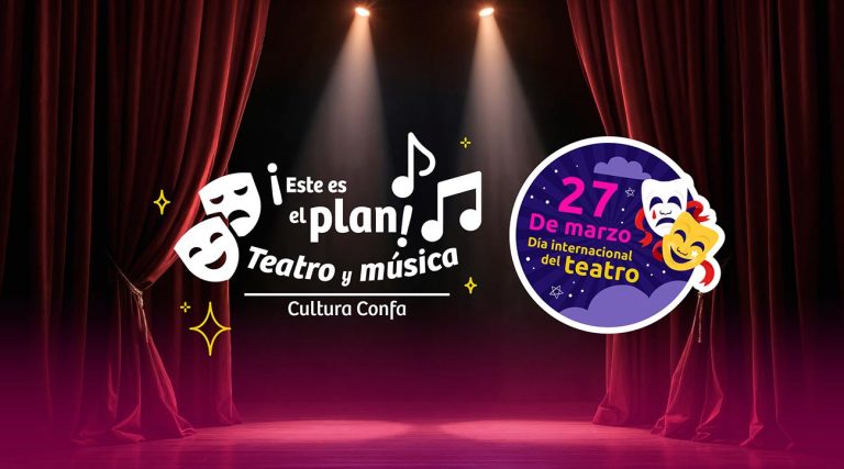 En marzo vive el teatro en el plan cultural de Confa