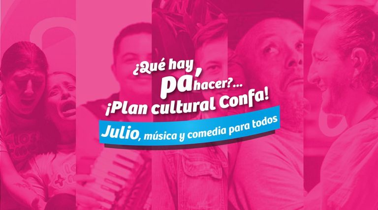 Confa acerca el arte y la cultura a la comunidad con la agenda cultural en julio