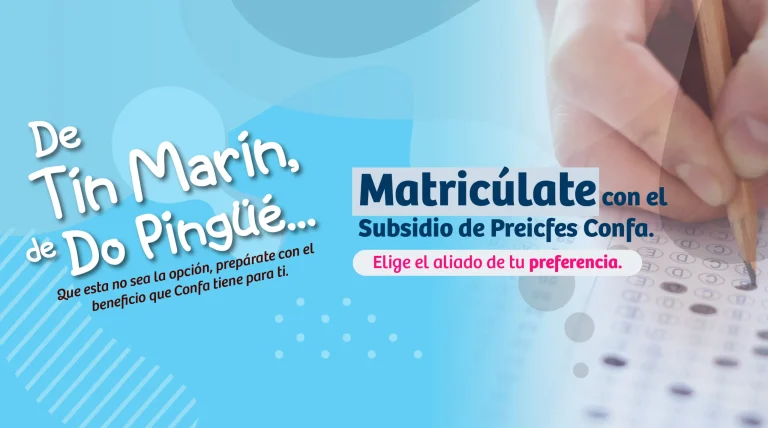 Prepárate con el Subsidio de Preicfes Confa. Elige el aliado de tu preferencia